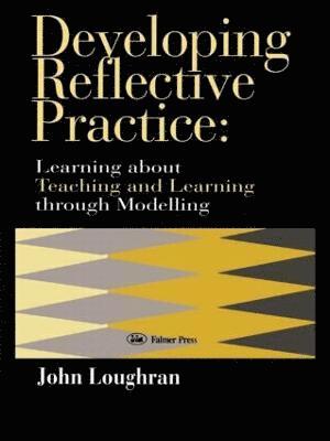 J. John Loughran - Developing Reflective Practice, Häftad
