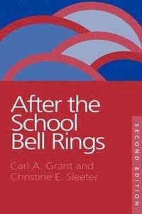 bokomslag After The School Bell Rings