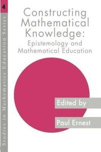 bokomslag Constructing Mathematical Knowledge