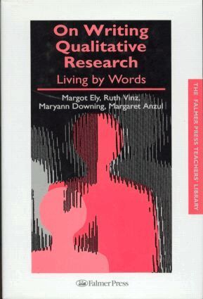 Margaret Anzul, Maryann Downing, Margot Ely, Ruth Vinz - On Writing Qualitative Research, Inbunden