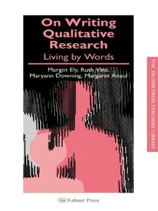 Margaret Anzul, Maryann Downing, Margot Ely, Ruth Vinz - On Writing Qualitative Research, Häftad