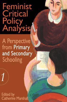 Catherine Marshall - Feminist Critical Policy Analysis I, Häftad