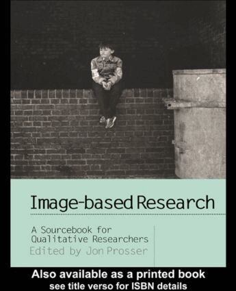 Jon Prosser - Image-based Research, Häftad