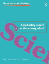 bokomslag Coordinating Science Across the Primary School