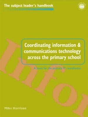 Coordinating information and communications technology across the primary school 1