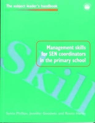 Management Skills for SEN Coordinators in the Primary School 1