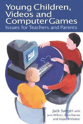 bokomslag Young Children, Videos and Computer Games
