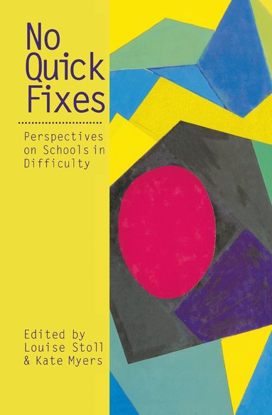 Louise Stoll, Kate Myers - No Quick Fixes, Inbunden