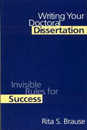 Rita S. Brause - Writing Your Doctoral Dissertation, Häftad