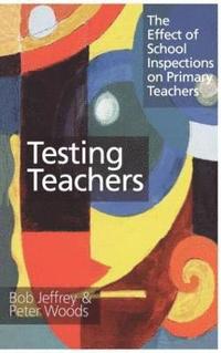 bokomslag Testing Teachers