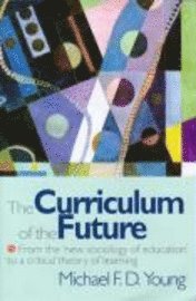 bokomslag Curriculum Of The Future