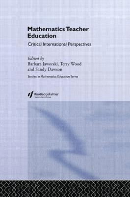 A.J. Dawson, Barbara Jaworski, Terry Wood, A. J. Dawson - Mathematics Teacher Education, Häftad