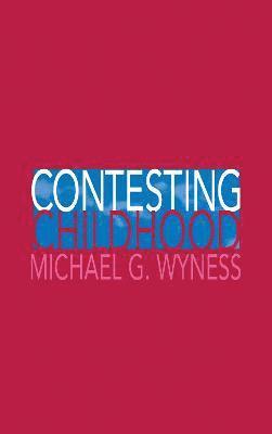 Contesting Childhood 1