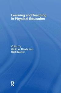 bokomslag Learning and Teaching in Physical Education