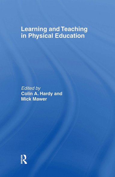 bokomslag Learning and Teaching in Physical Education