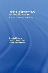 bokomslag Young People's Views on Sex Education