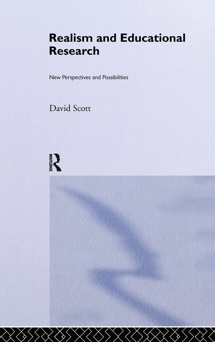 Realism and Educational Research 1