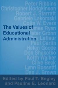 bokomslag The Values of Educational Administration