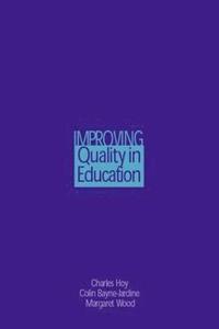 bokomslag Improving Quality in Education