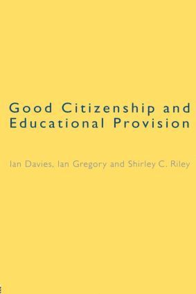 bokomslag Good Citizenship and Educational Provision