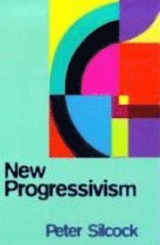 bokomslag New Progressivism