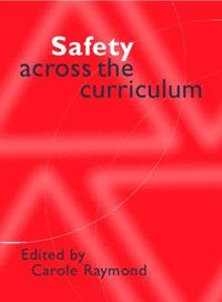 bokomslag Safety Across the Curriculum