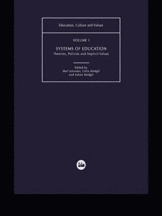 Sohan Modgil, Mal Leicester - Systems of Education, Inbunden