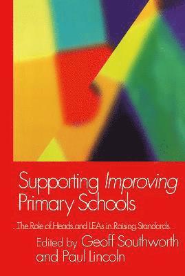 bokomslag Supporting Improving Primary Schools