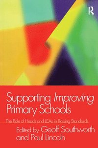 bokomslag Supporting Improving Primary Schools