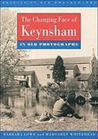 bokomslag Changing Face of Keynsham in Old Photographs