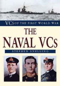 bokomslag The Naval VCs of World War I