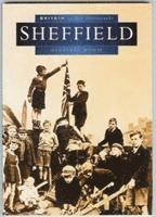 Sheffield in Old Photographs 1