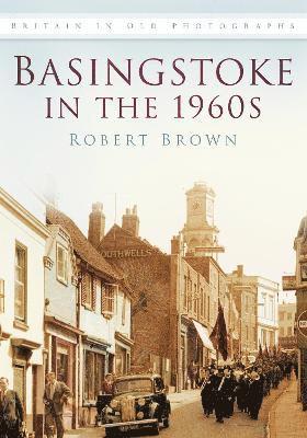 Basingstoke in the 1960s 1