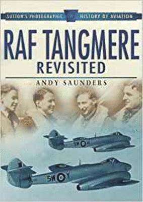 RAF Tangmere Revisited 1