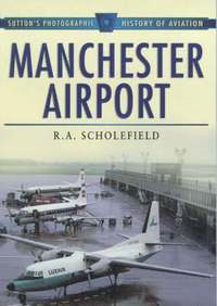 bokomslag Manchester Airport, 1938-98