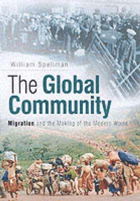 William Spellman - Global Community, Inbunden