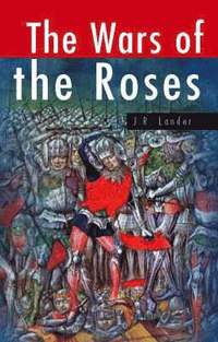 bokomslag The Wars of the Roses