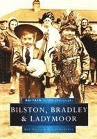 bokomslag Bilston, Bradley and Ladymoor