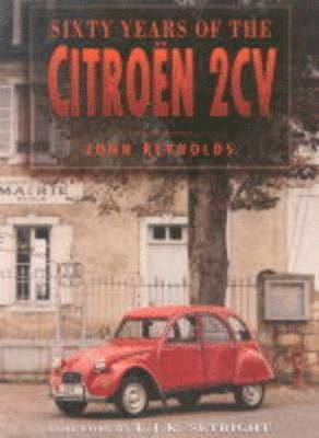 Sixty Years of the Citroen 2CV 1