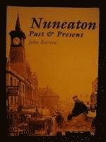 bokomslag Nuneaton Past and Present