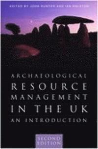 bokomslag Archaeological Resource Management in the UK