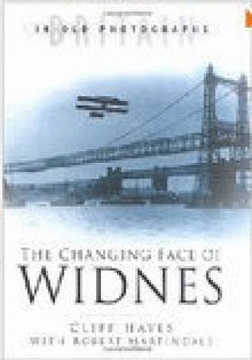 The Changing Face of Widnes 1