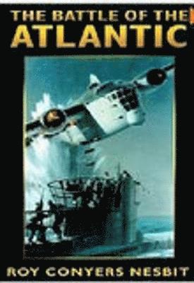 The Battle of the Atlantic 1