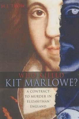 bokomslag Who Killed Kit Marlowe?