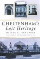 Cheltenham's Lost Heritage 1