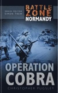 bokomslag Battle Zone Normandy: Operation Cobra