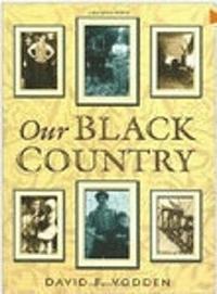 bokomslag Our Black Country