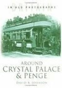 bokomslag Around Crystal Palace and Penge