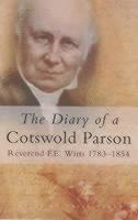 bokomslag The Diary of a Cotswold Parson