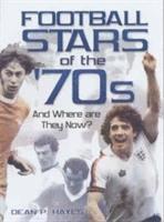 bokomslag Football Stars of the 70s